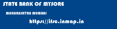 STATE BANK OF MYSORE  MAHARASHTRA MUMBAI    ifsc code
